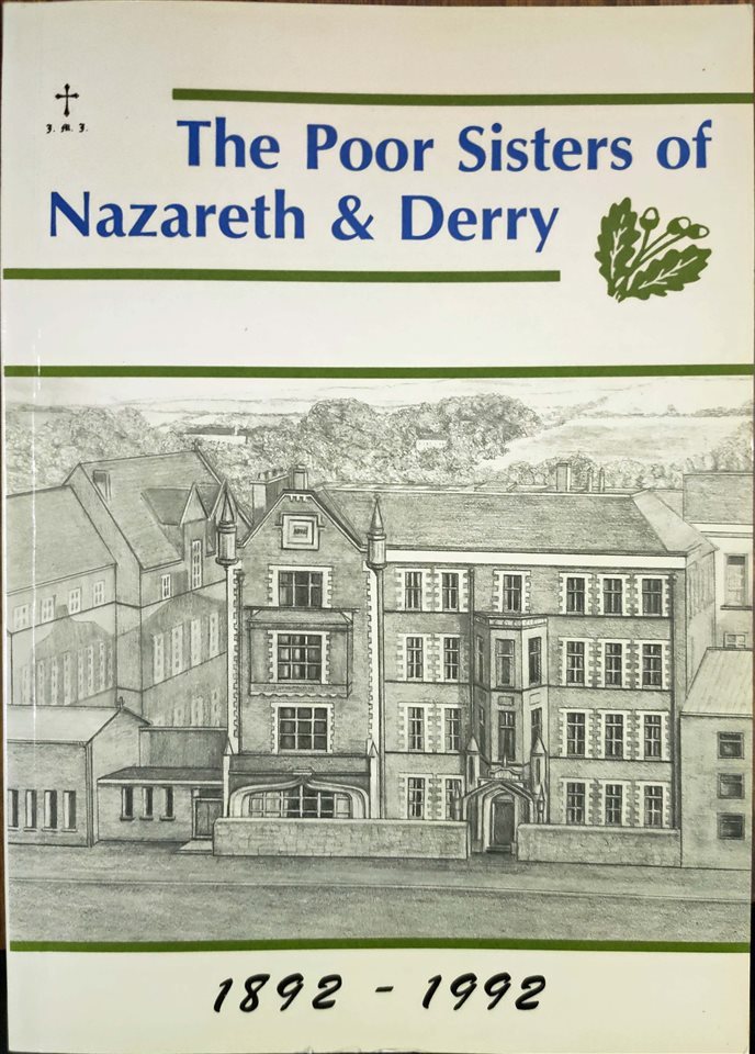 The Poor Sisters of Nazareth & Derry